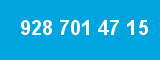 928 701 47 15